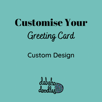 Customise Your Greeting Card