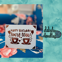 Quirky Greeting Card: Happy Birthday Best-Tea